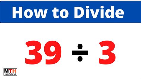 39 divided by 9.